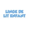 Linge de lit Enfant